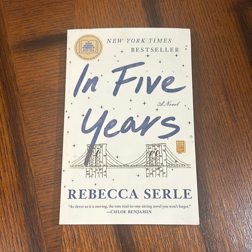 In Five Years New York Times Bestseller book by Rebecca Serle Softcover